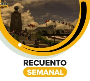 Recuento semanal del 22 al 26 de febrero | Noticias de Ecuador