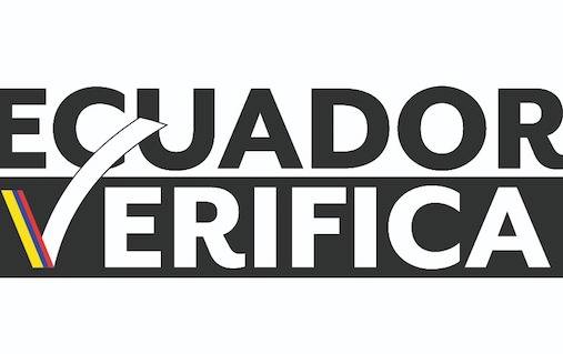 Ecuador Verifica realizó comprobaciones relacionadas a las elecciones 2021 - Noticias de Ecuador