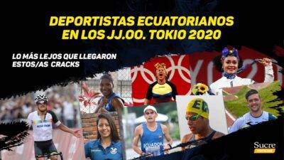 Deportistas ecuatorianos en JJ.OO. Tokio 2020 - Noticias de Ecuador